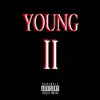 Young2Famous - Young II